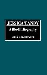 Jessica Tandy: A Bio-Bibliography