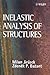 Inelastic Analysis of Structures by Milan Jirasek