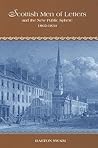 Scottish Men of Letters and the New Public Sphere, 1802-1834 (The Bucknell Studies in Eighteenth-century Literature and Culture)