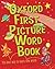 Oxford First Picture Word Book