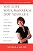 You Lost Your Marriage Not Your Life: How to Create the Life You Want--Your Way