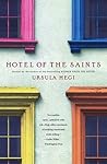 Hotel of the Saints