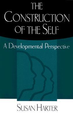 The Construction of the Self: A Developmental Perspective (Paperback)