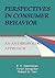 PERSPECTIVES IN CONSUMER BEHAVIOR