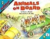 Animals on Board: A Delightful Story Making Addition Easy and Fun with Trucker Jill and Her Dog for Children (Ages 6-10) (MathStart 2, 1)