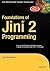 Foundations of Jini 2 Programming