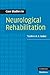 Case Studies in Neurological Rehabilitation (Case Studies in Neurology)
