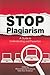 Stop Plagiarism: A Guide to Understanding and Prevention