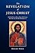Revelation of Jesus Christ:...