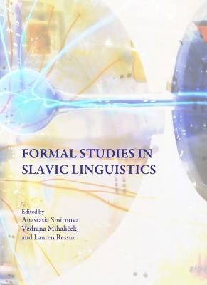 Formal Studies in Slavic Linguistics (Hardcover)