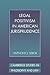 Legal Positivism in American Jurisprudence (Cambridge Studies in Philosophy and Law)