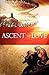 Ascent to Love: A Guide to ...
