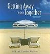 Getting Away to Get It Together