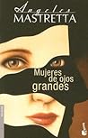 Mujeres de ojos g...