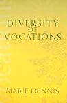 Diversity of Vocations (Catholic Spirituality for Adults)