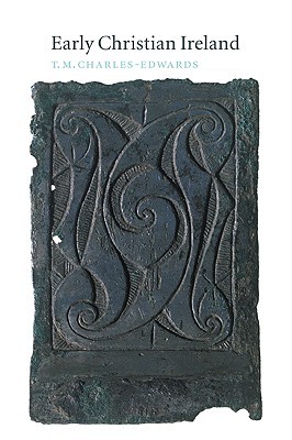 Early Christian Ireland (Paperback)