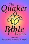 The Quaker Bible ...