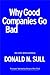 Why Good Companies Go Bad And How Great Managers Remake Them by Donald N. Sull Why Good Companies Go Bad And How Great Managers Remake Them by Donald N. Sull