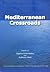 Mediterranean Crossroads