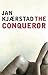 The Conqueror
