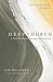 Deep Church by Jim Belcher