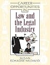 Career Opportunities in Law And the Legal Industry