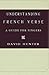 Understanding French Verse: A Guide for Singers