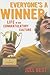 Everyone's a Winner: Life i...