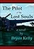 The Pilot of the Lost Souls by Bryan Kelly