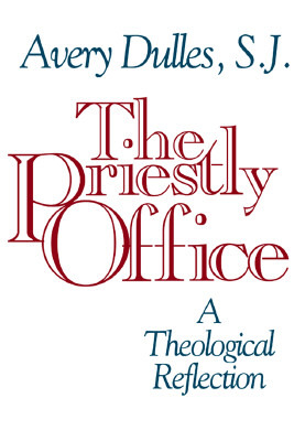 The Priestly Office: A Theological Reflection (Paperback)
