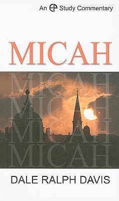 Micah (Ep Study Commentary)