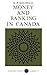 Money and Banking in Canada