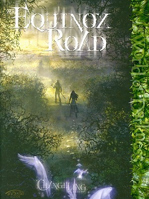 Equinox Road (Changeling: The Lost)