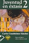Juventud en éxtasis, Vol. 2