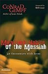 Mealtime Habits of the Messiah by Conrad Gempf