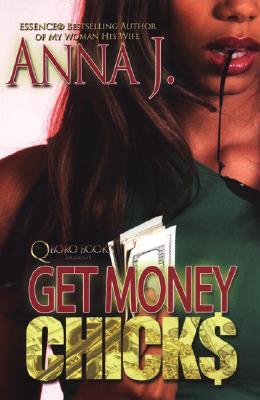 Get Money Chicks (Paperback)