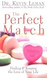The Perfect Match by Kevin Leman