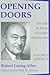 Opening Doors: Life and Work of Joseph Schumpeter: Volume 2, America