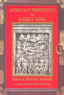 African Presence in Early Asia (Paperback)