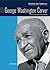 George Washington Carver: S...