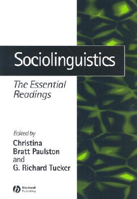 Sociolinguistics: The Essential Readings (Paperback)
