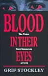 Blood in Their Ey...