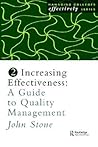 Increasing Effectiveness: A Guide to Quality Management (Managing Colleges Effectively Series, 2)