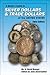 A Buyer's Guide to Silver Dollars & Trade Dollars of the United States