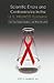 Scientific Errors and Controversies in the U.S. HIV/AIDS Epidemic: How They Slowed Advances and Were Resolved