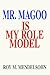 Mr. Magoo Is My Role Model: The Education Of A Psychoanalyst