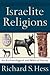 Israelite Religions: An Archaeological and Biblical Survey