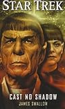 Cast No Shadow