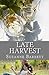 Late Harvest