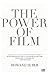 The Power of Film